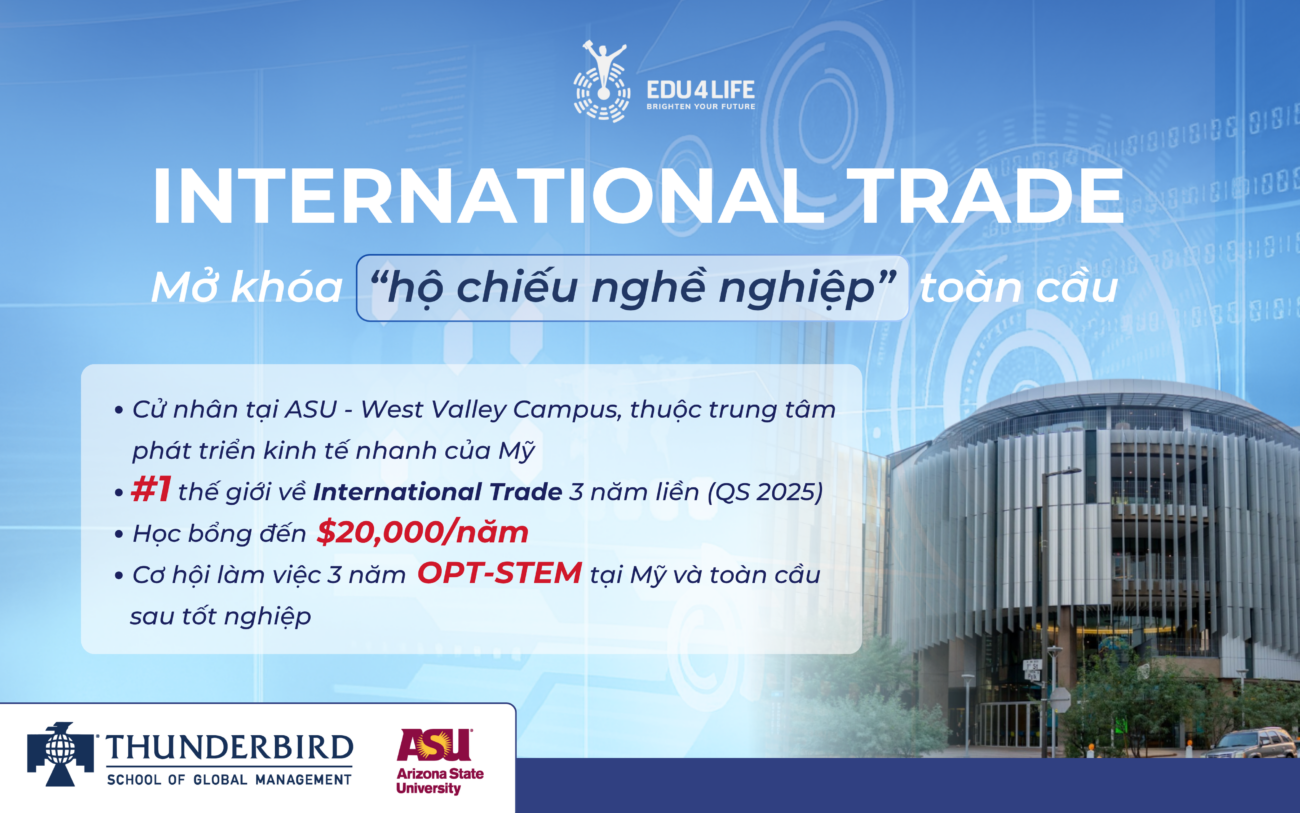 International Trade tại Mỹ - Thunderbird ASU Edu4life