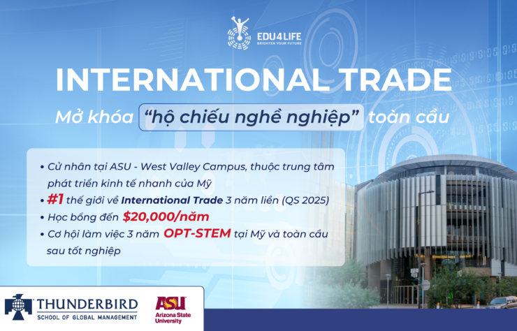International Trade tại Mỹ - Thunderbird ASU Edu4life